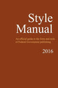 Style Manual: An Official Guide to the Form and Style of Federal Government Publishing - Paperback