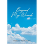 Beyond My Wounds - Paperback