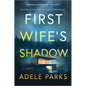 First Wife's Shadow: A Must-Read Gripping Domestic Psychological Suspense Crime Thriller from the Bestselling Author of I Invited Her in - Paperback