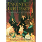 Parental Influences - Hardcover