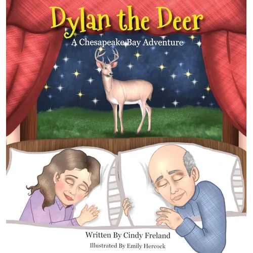 Dylan the Deer: A Chesapeake Bay Adventure - Hardcover