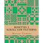 Rosettes 3: Scroll Saw Patterns: Scroll Saw Patterns - Paperback