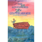 The Adventures of Gustav Peter Larson Mouse: A Little Mouse in Trouble - Hardcover