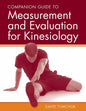 Companion Guide to Measurement and Evaluation for Kinesiology: . - Paperback