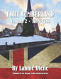 Fort Cumberland: : Volume 2 1758-1786 - Paperback