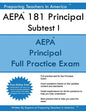 AEPA 181 Principal Subtest I: Arizona Educator Proficiency Assessments Principal Subtest I - Paperback