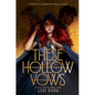 These Hollow Vows - Paperback