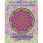 Meditative Geometry: A Sacred Geometry Coloring Book: A Sacred Geometry Coloring Book: Contemplate the Eternal Patterns - Paperback