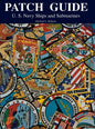 Patch Guide: U.S. Navy Ships and Submarines - Hardcover