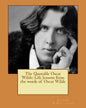 The Quotable Oscar Wilde: Life lessons from the words of Oscar Wilde - Paperback