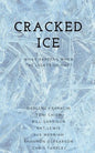 Cracked Ice: What Happens When the Lights Go Out? - Paperback