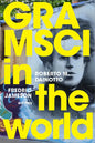 Gramsci in the World - Paperback
