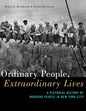 Ordinary People, Extraordinary Lives: A Pictorial History of Working People in New York City - Paperback