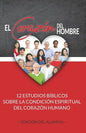 El Corazón del Hombre (Edición del Alumno): 12 Estudios Bíblicos sobre la Condición Espiritual del Corazón Humano - Paperback
