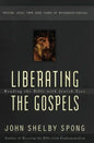 Liberating the Gospels: Reading the Bible with Jewish Eyes - Paperback