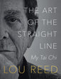 The Art of the Straight Line: My Tai Chi - Paperback