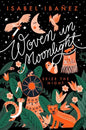 Woven in Moonlight - Hardcover