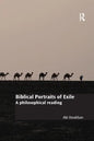 Biblical Portraits of Exile: A Philosophical Reading - Paperback