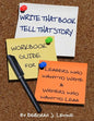 Write That Book!: Tell That Story - Paperback