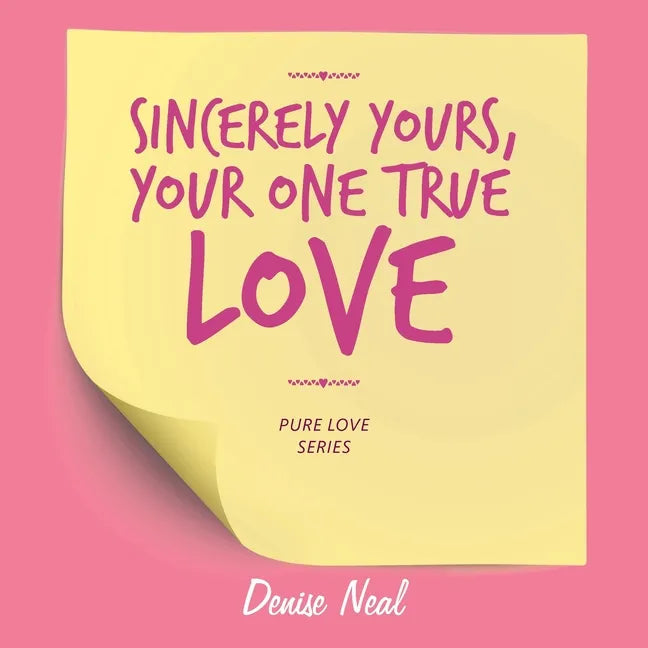 Sincerely Yours, Your One True Love - Paperback