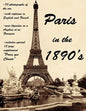 Paris in the 1890's: The World of Toulouse Lautrec, the Impressionist Painters and the Moulin Rouge - Paperback