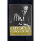 Critique and Conviction: Conversations with François Azouvi and Marc de Launay - Hardcover