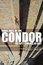 Three Days of the Condor or Fifty Shades of Dry: Second in the Series from the Adventure Library - Paperback