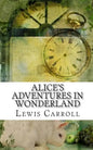 Alice's Adventures In Wonderland: Academic Edition - Paperback