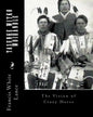 Tasunke Witko Woihanble: The Vision of Crazy Horse - Paperback