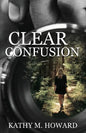Clear Confusion - Paperback