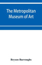 The Metropolitan Museum of Art: Catalogue of paintings - Paperback