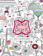 Love Paris Adult Coloring Book: Creative Art Therapy for Mindfulness - Paperback