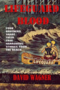 Lifeguard Blood: Four Brothers Share Their True Harrowing Stories From the Beach - Paperback