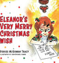 Eleanor's Very Merry Christmas Wish - Hardcover
