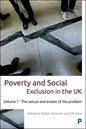 Poverty and Social Exclusion in the UK: Volume 1 - The Nature and Extent of the Problem - Paperback