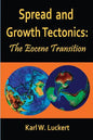 Spread and Growth Tectonics: the Eocene Transition - Paperback