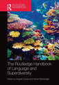 The Routledge Handbook of Language and Superdiversity - Paperback