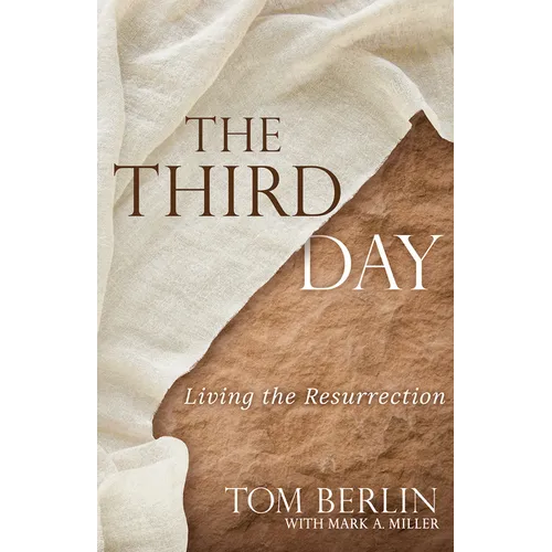 The Third Day: Living the Resurrection - Paperback