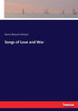 Songs of Love and War - Paperback