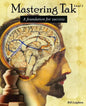 Mastering Tak: Level I: A foundation for success - Paperback