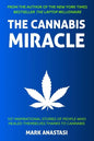 The Cannabis Miracle - Paperback