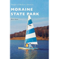 Moraine State Park - Hardcover