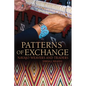 Patterns of Exchange: Navajo Weavers and Traders - Paperback
