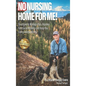 No Nursing Home for Me!: Strategies to Manage Pain, Improve Functional Mobility, and Keep You Living Independently - Hardcover