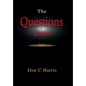 The Questions of Jesus: Meditations on the Red Letter Questions - Hardcover