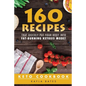 Keto Cookbook: 160 Recipes That QUICKLY Put Your Body into Fat-Burning Ketosis Mode! - Paperback