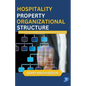 Hospitality Property Organizational Structure - Paperback