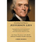 Debunking David Barton's Jefferson Lies: #2 - Jefferson Founded a Secular University - Paperback