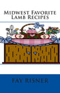 Midwest Favorite Lamb Recipes - Paperback