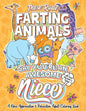 These Rude Farting Animals Say You're An Awesome Niece - A Niece Appreciation & Relaxation Adult Coloring Book: Funny Encouragement and Appreciation G - Paperback
